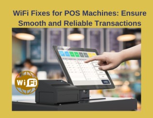 WiFi Fixes for POS Machines,improve POS connectivity,enhance POS signal strength,POS machine WiFi issue,best WiFi for payment processing,router setup for retail Wifi,commercial WiFi setup,enhance POS signal,fix payment terminal WiFi